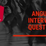 [100% off] Crack Angular Interview – Top 202 Interview Questions 2021